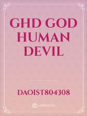 GHD 

God Human Devil Book