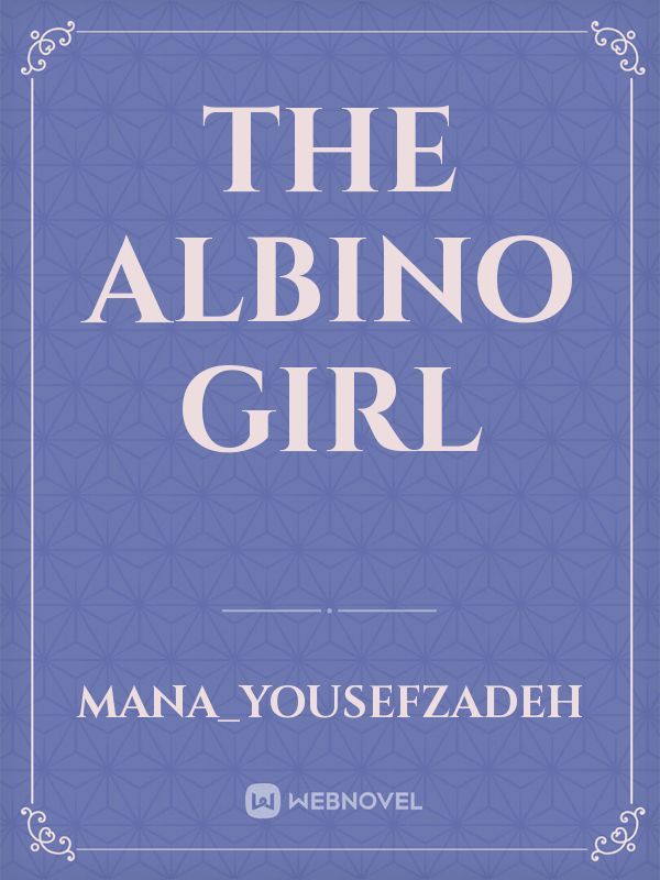 The albino girl Book