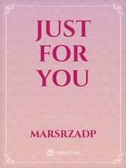 JUST FOR YOU Book