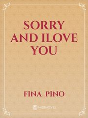 Sorry and ilove you Book