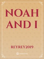Noah and I Book