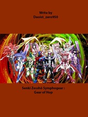 Senki Zesshō Symphogear : Gear of Hope Book