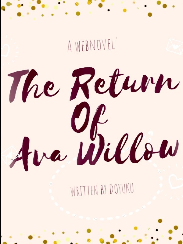 THE RETURN OF AVA WILLOW Book