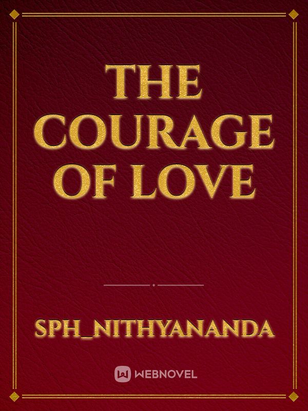 The Courage of Love Book