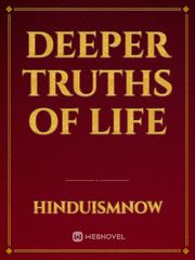 Deeper Truths Of Life Book
