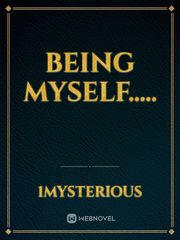 Being Myself..... Book