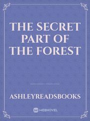 The secret part of the forest Book