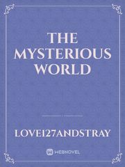 The mysterious world Book