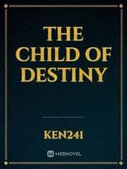 the child of destiny Book