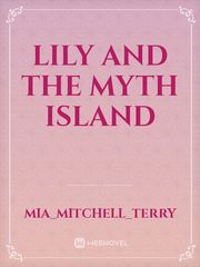 Lily and the myth island Book