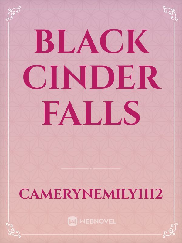 Black Cinder Falls Book