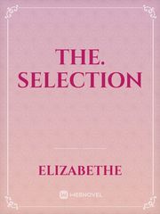 THE.        
             SELECTION Book