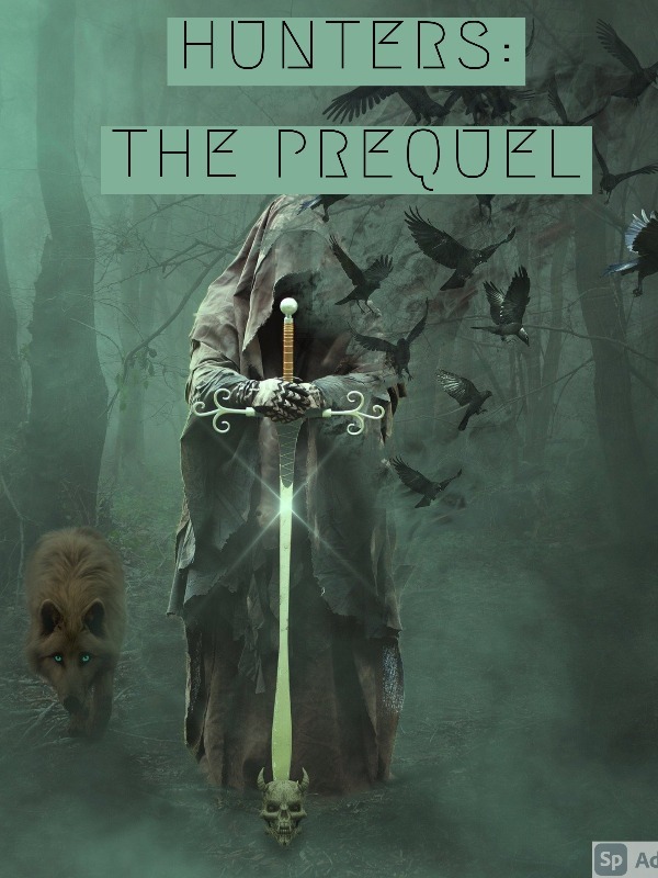 Hunters: The Prequel Book