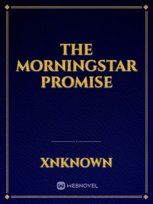 The Morningstar Promise