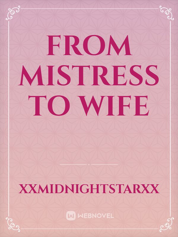 From Mistress to Wife Book