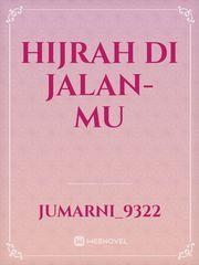 HIJRAH DI JALAN-MU Book