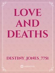 Love and deaths Book