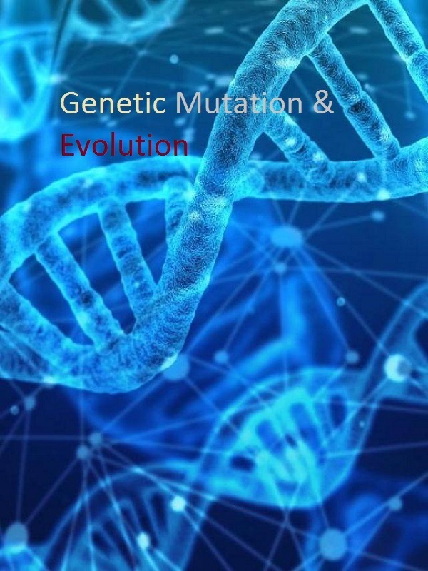 Genetic Mutation & Evolution Book