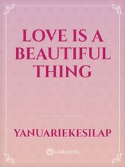 Love is a Beautiful thing Book