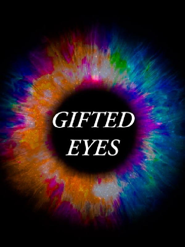 Gifted Eyes