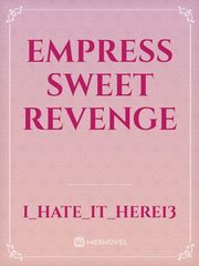 Empress Sweet Revenge Book