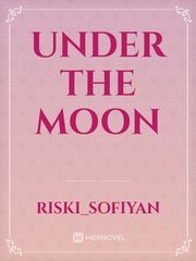 UNDER THE MOON Book