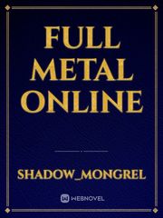 Full Metal Online Book