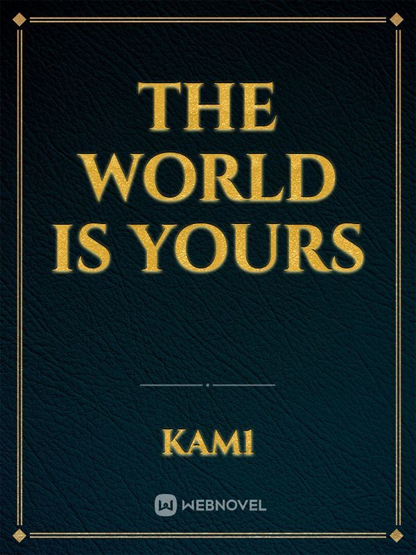 The World Is Yours Book