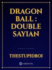 Dragon Ball : Double Sayian Book