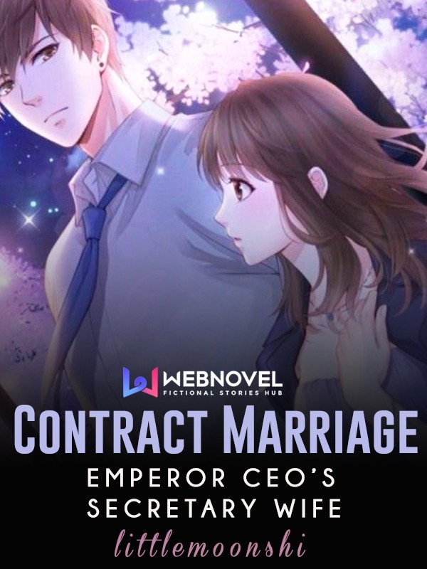Contract Marriage: Emperor CEO's Secretary Wife