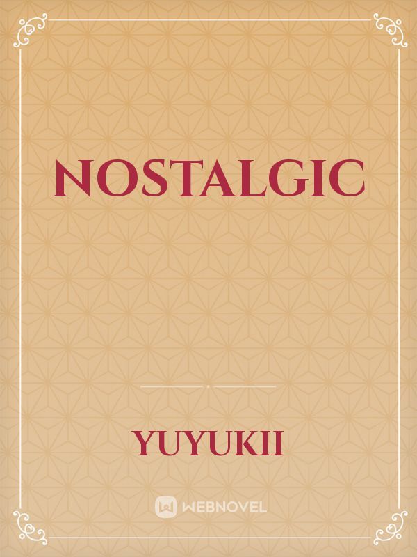 NOSTALGIC Book