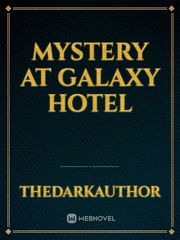 Mystery at Galaxy Hotel Book