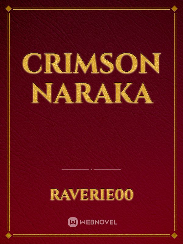 Crimson Naraka