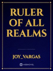 RULER OF ALL REALMS Book