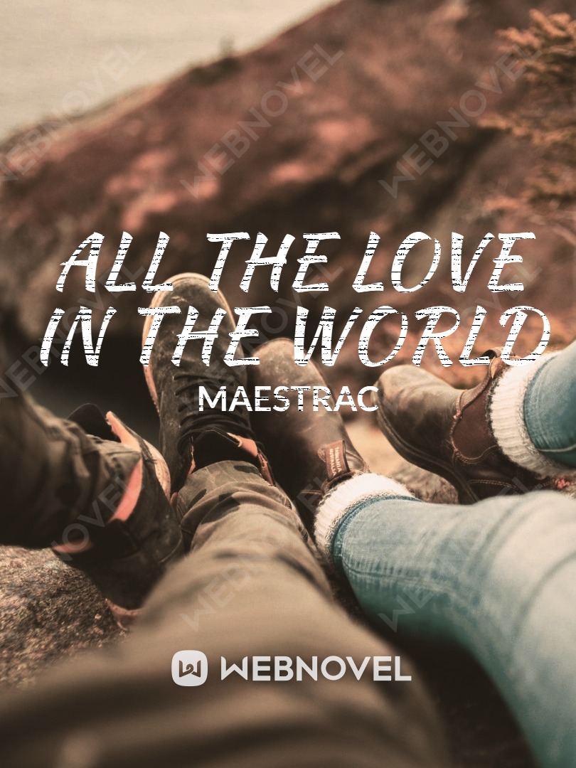 All The Love in the World (TAGLISH)