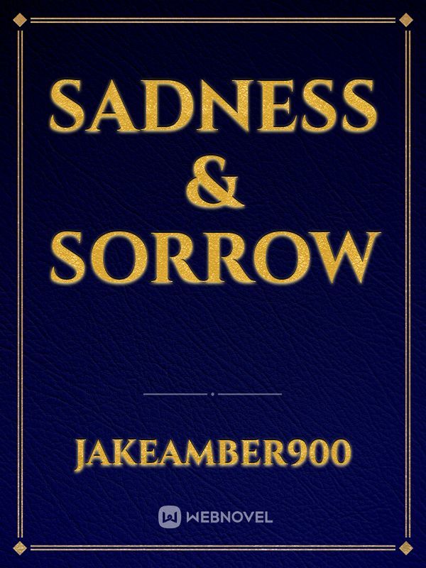 Sadness & Sorrow Book
