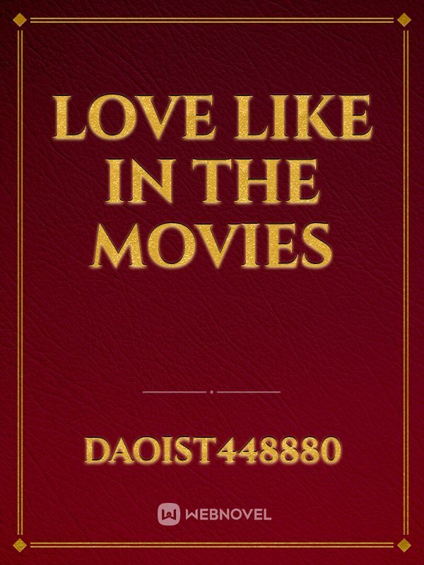 love like in the movies Book