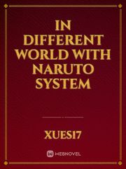 in different world with Naruto system Book