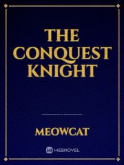 The Conquest Knight Book
