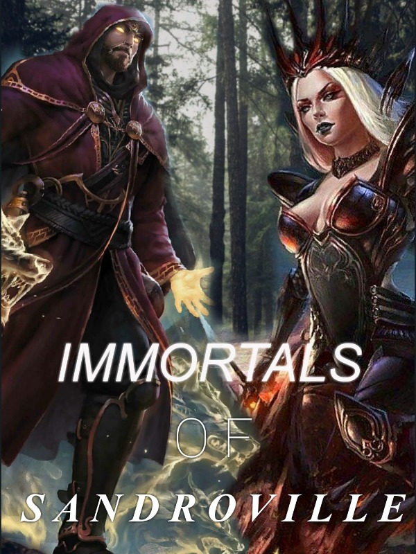 Immortals Of Sandroville Book