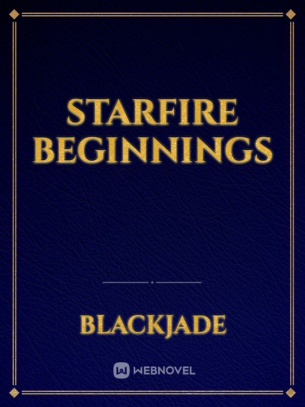 Starfire Beginnings Book