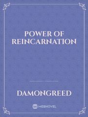 POWER OF REINCARNATION Book