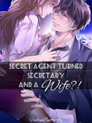 Secret Agent Turned Secretary and a Wife?! Book