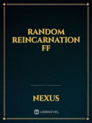 Random Reincarnation FF Book