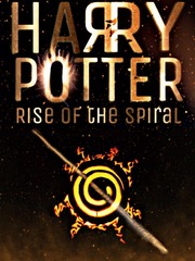 Harry Potter: Rise of The Spiral (COMPLETED) Book