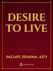 Desire to live Book