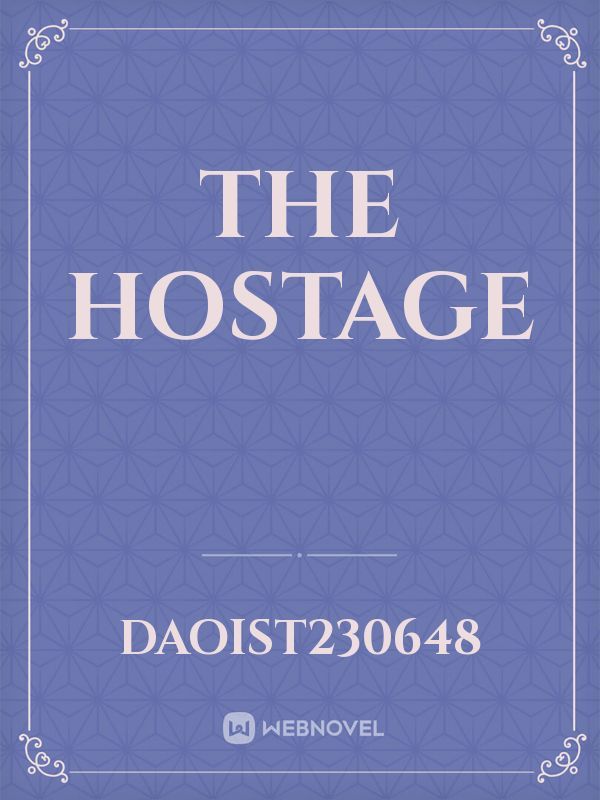 The  Hostage