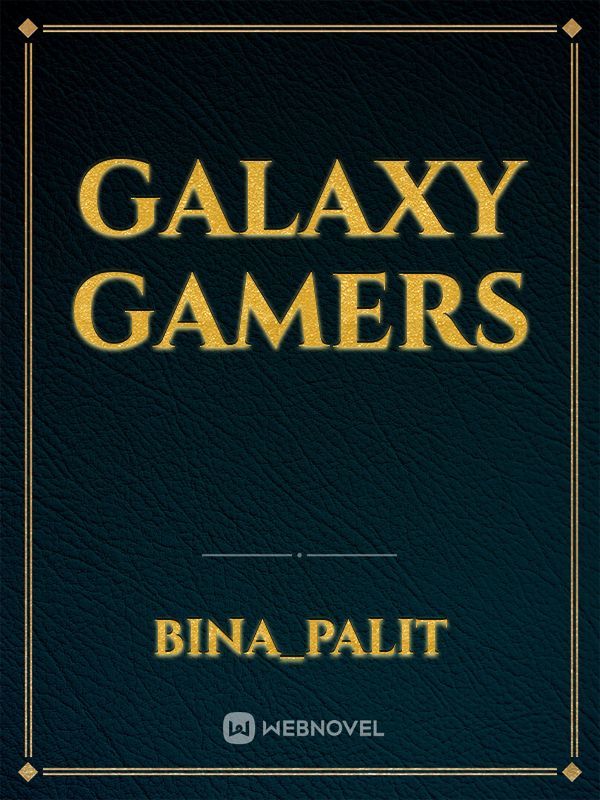Galaxy Gamers Book