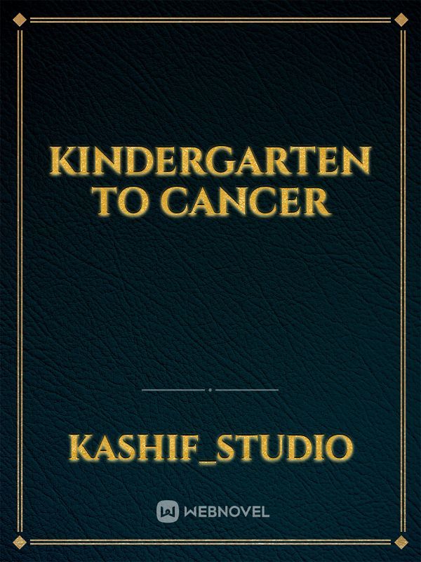 Kindergarten to Cancer Book