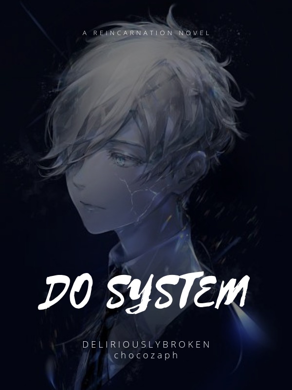 DO SYSTEM [BL]